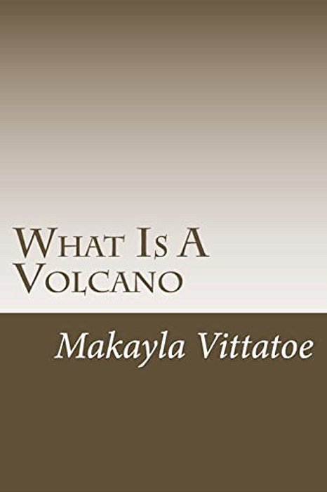 What Is A Volcano-..