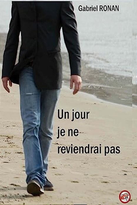 Un Jour Je Ne Reviendrai Pas-..