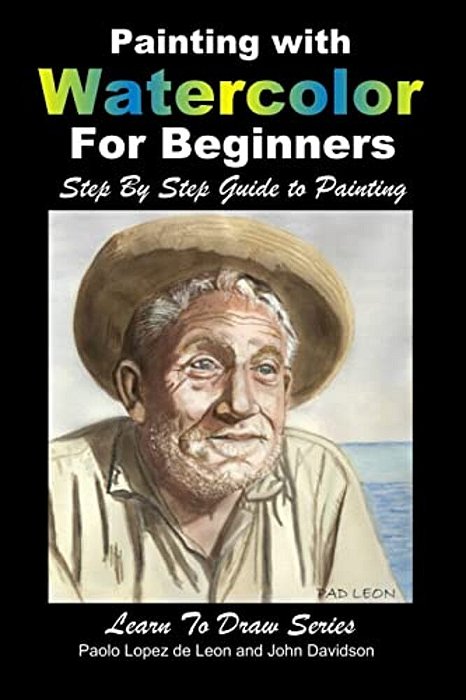 Painting With Watercolor For Beginners - Step By Step Guide To Painting-..