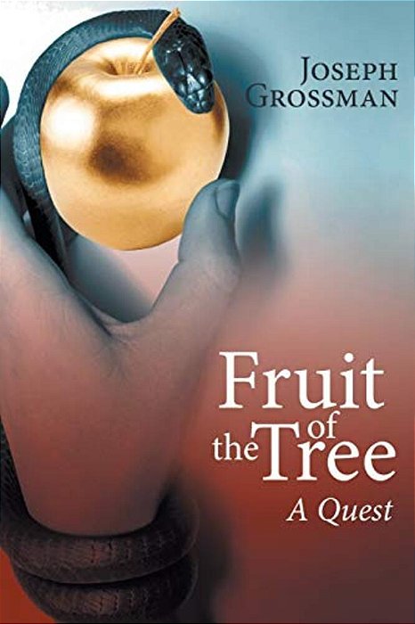 Fruit Of The Tree: A Quest-..