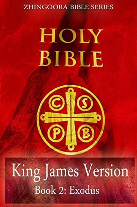 Holy Bible, King James Version, Book 2 Exodus-..