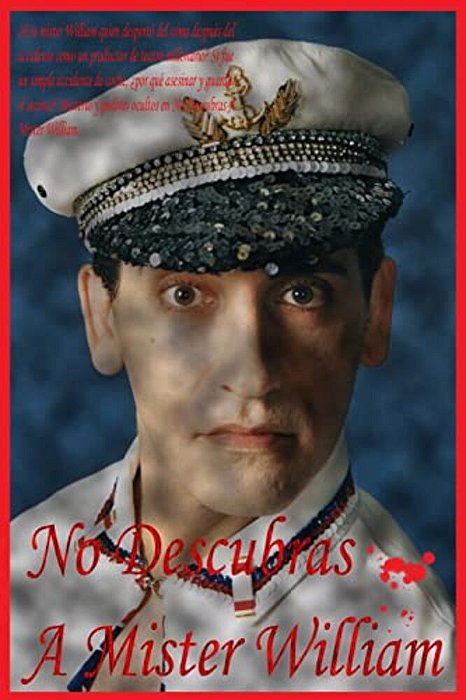 No Descubras A Mister William-..
