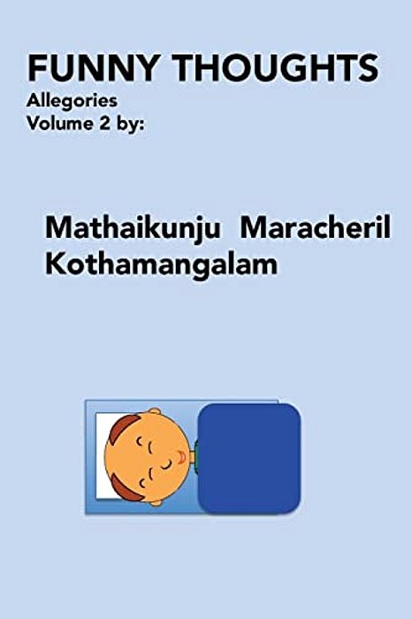 Funny Thoughts: Allegories: Volume 2-..