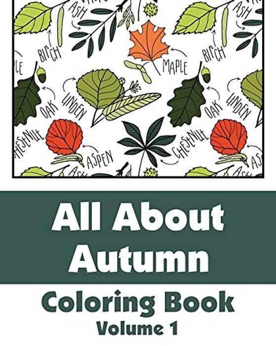 All About Autumn Coloring Book (Volume 1)-..