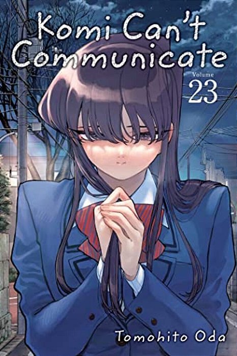 Komi Can't Communicate, Vol. 23-..