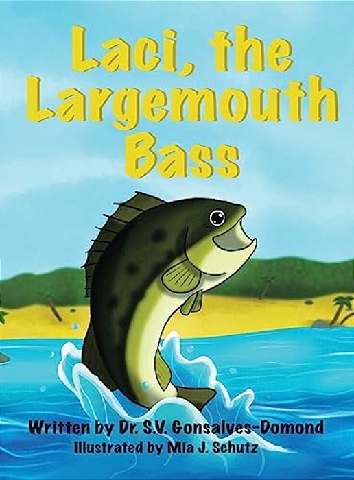 Laci, The Largemouth Bass-..