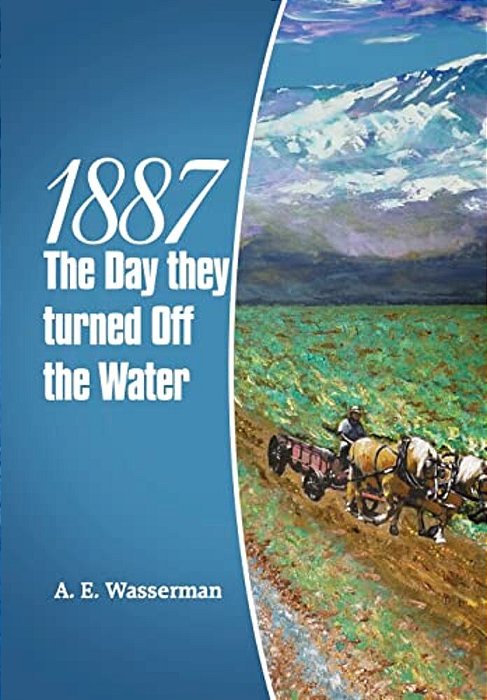 1887 The Day They Turned Off The Water-..