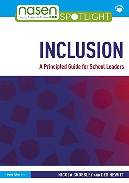 Inclusion: A Principled Guide For School Leaders-..