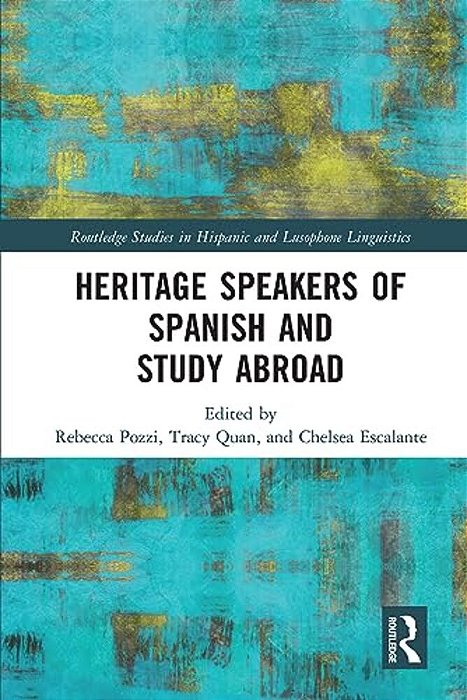 Heritage Speakers Of Spanish And Study Abroad-..