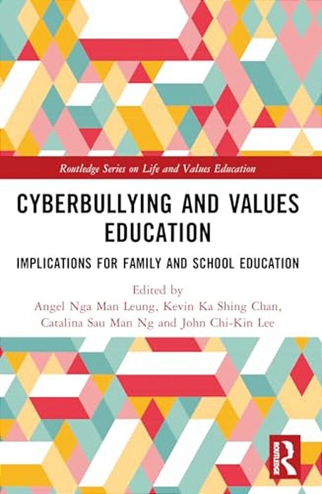 Cyberbullying And Values Education: Implications For Family And School Education-..