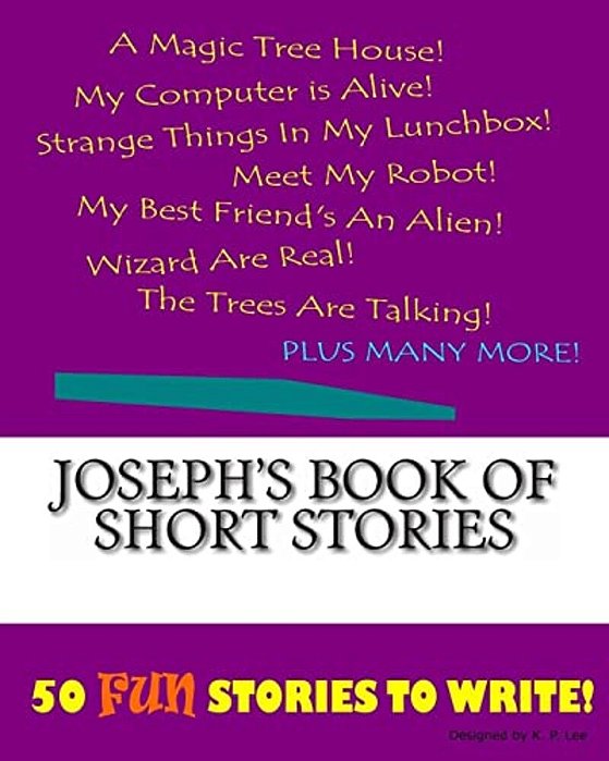 Joseph's Book Of Short Stories-..