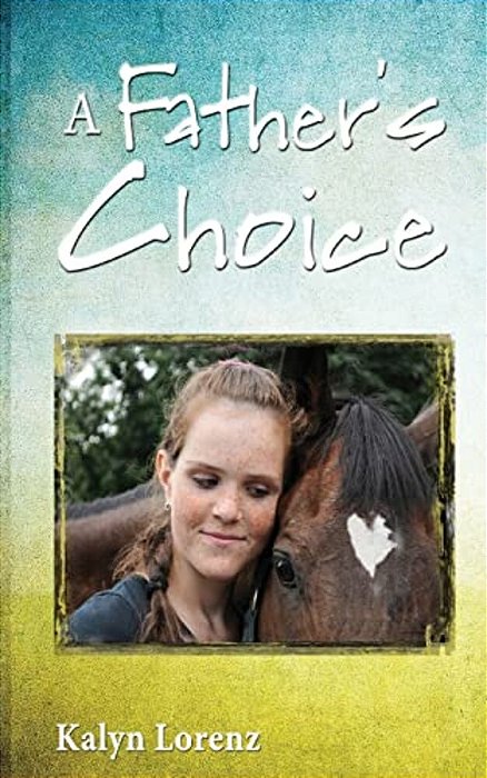 A Father's Choice-..