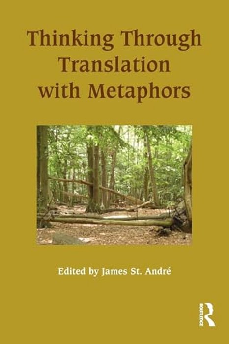 Thinking Through Translation With Metaphors-..