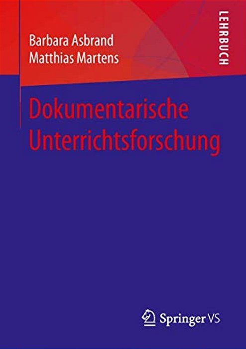 Dokumentarische Unterrichtsforschung-..