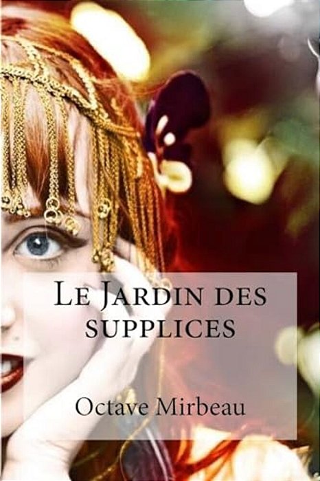 Le Jardin Des Supplices-..