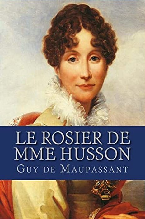 Le Rosier De Mme Husson-..
