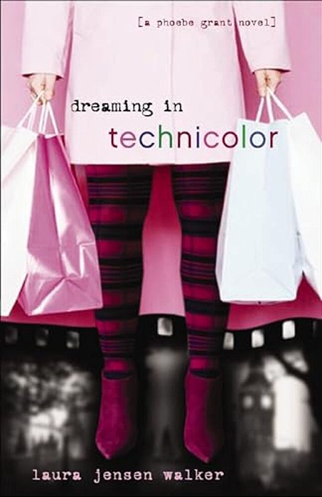 Dreaming In Technicolor: The Sequel To Dreaming In Black And White-..