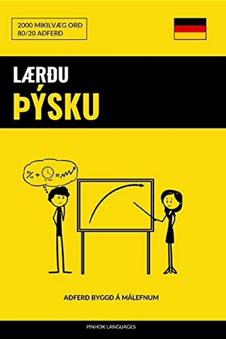 Lærðu þÝsku - Fljótlegt/Auðvelt/skilvirkt: 2000 Mikilvæg Orð-..