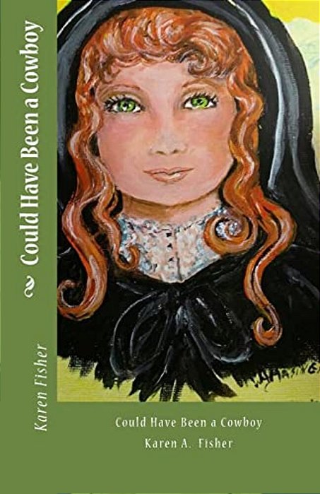 Could Have Been A Cowboy-..