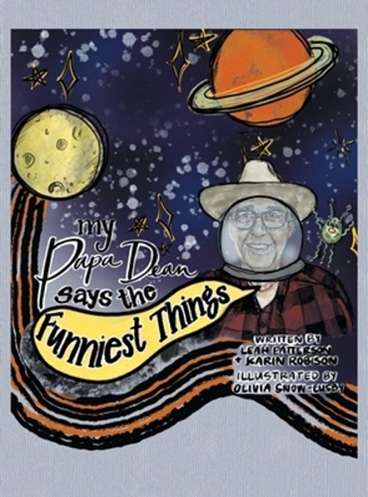 My Papa Dean Says The Funniest Things-..