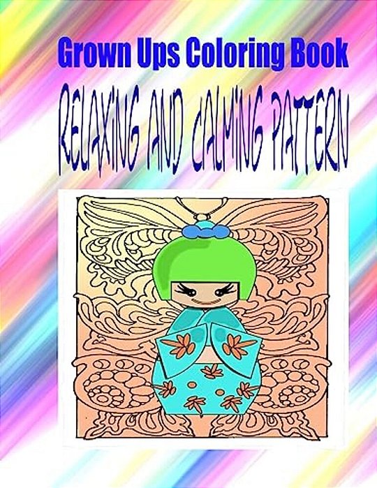 Grown Ups Coloring Book Relaxing And Calming Pattern-..