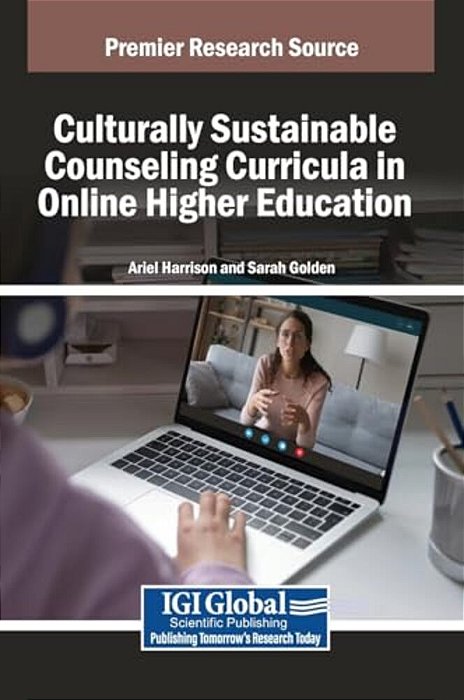 Culturally Sustainable Counseling Curricula In Online Higher Education-..