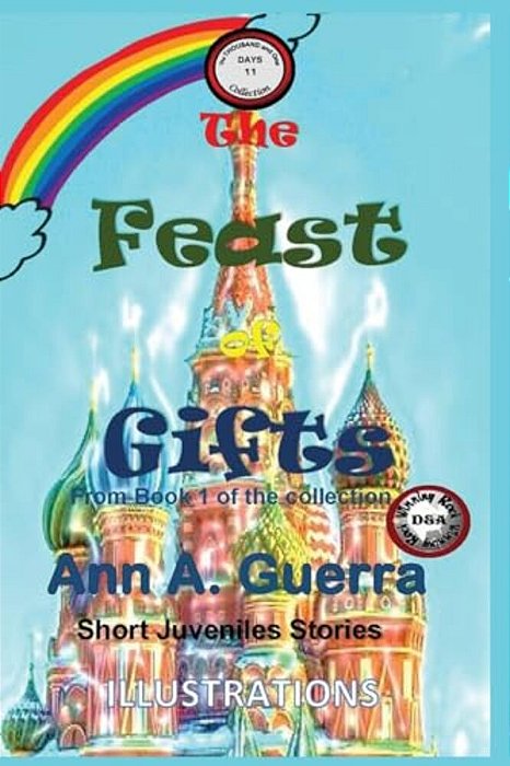 The Feast Of Gifts: Story No. 11-..