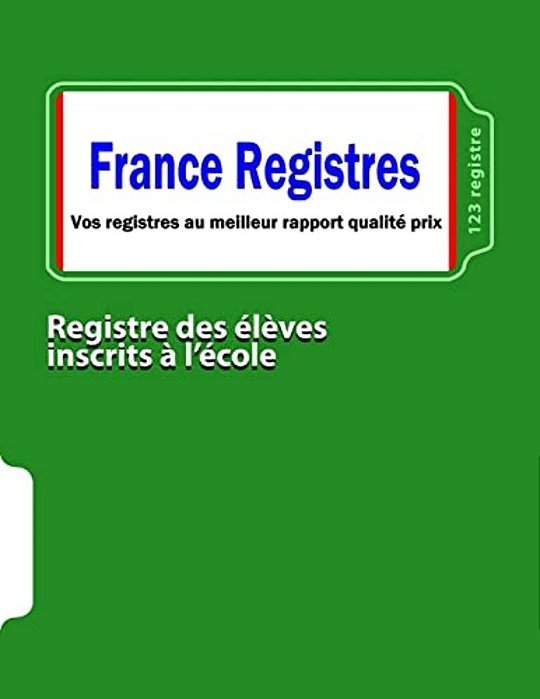 Registre Des Élèves Inscrits À L'École-..
