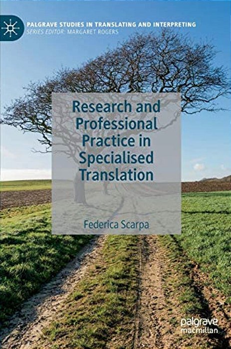 Research And Professional Practice In Specialised Translation-..