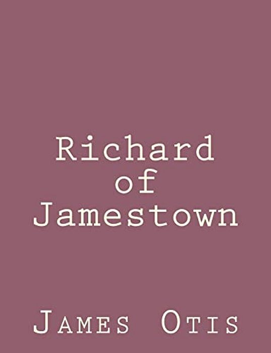 Richard Of Jamestown-..