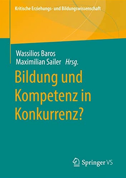 Bildung Und Kompetenz In Konkurrenz?-..