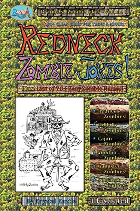 Redneck Zombie Jokes!: 100+ Clean Jokes For Teens And Adults-..