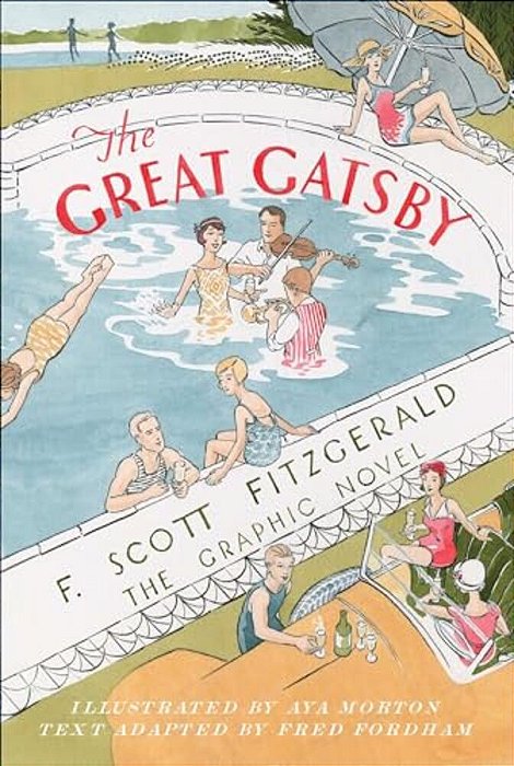 The Great Gatsby: The Graphic Novel-..