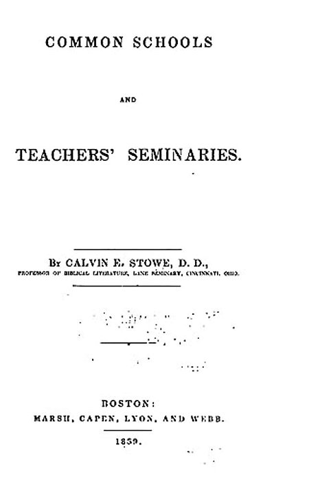 Common Schools And Teachers' Seminaries-..