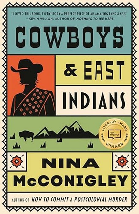 Cowboys And East Indians: Stories-..
