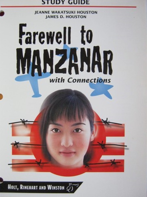 Farewell To Manzanar With Connections - Study Guide-..