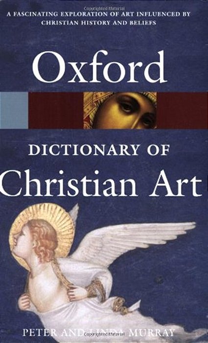 A Dictionary Of Christian Art-..