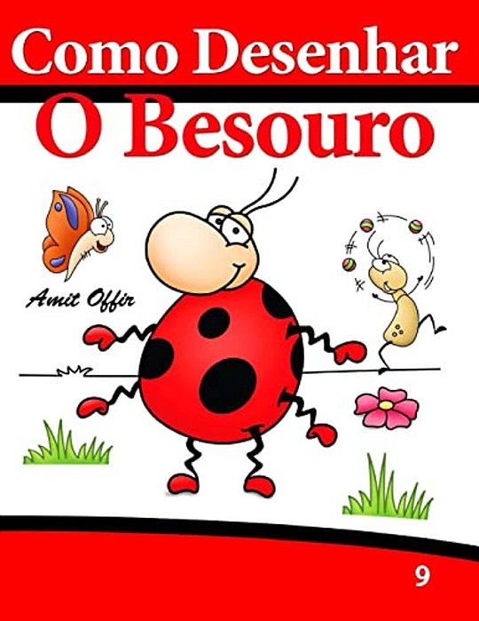 Como Desenhar: O Besouro: Livros Infantis-..