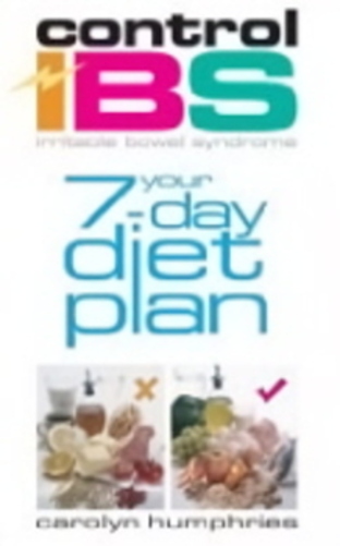 Control Ibs: Your 7-Day Diet Plan-..
