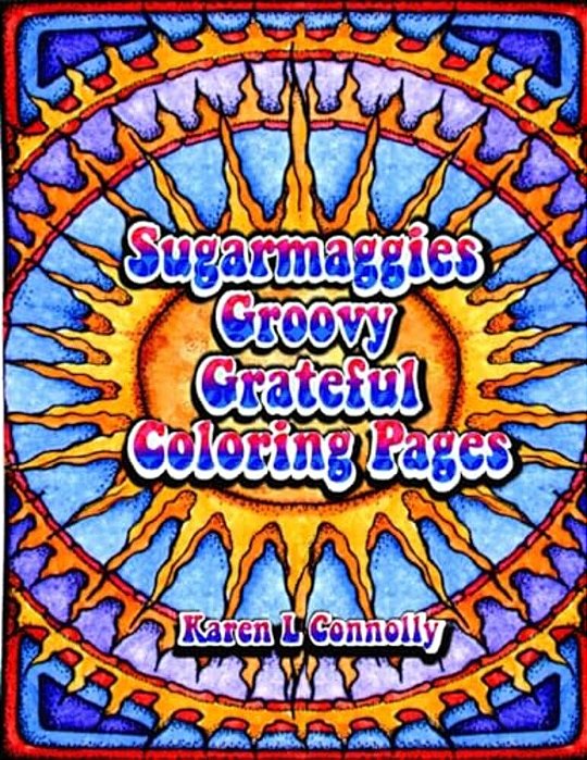 Sugarmaggies Groovy Grateful Coloring Pages-..