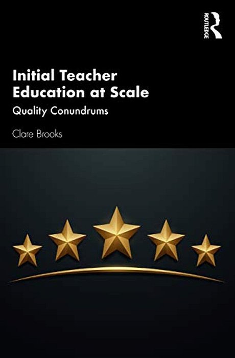 Initial Teacher Education At Scale: Quality Conundrums-..