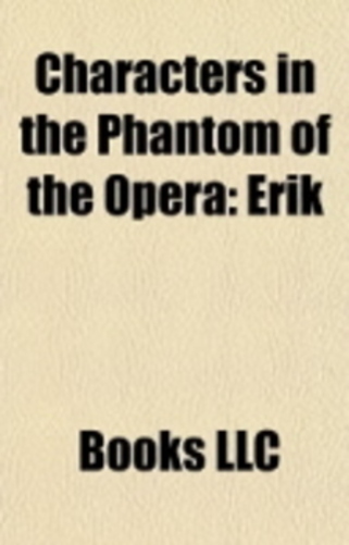 Characters In The Phantom Of The Opera-..