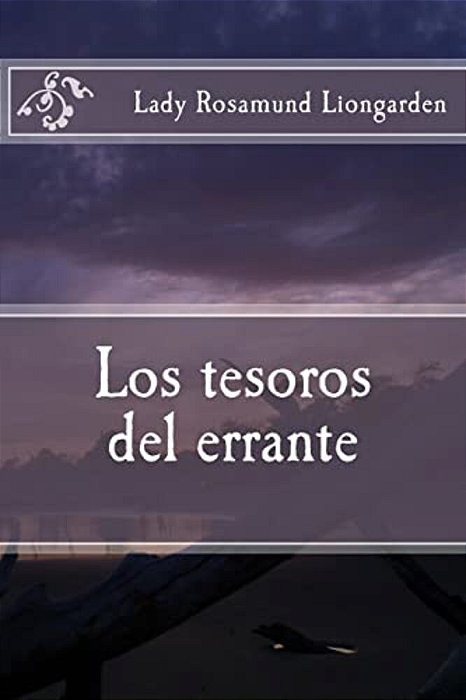 Los Tesoros Del Errante: Los Tesoros Del Errante-..