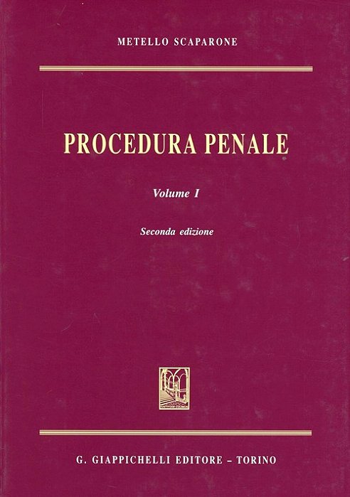 Procedura Penale - Vol. 1-..