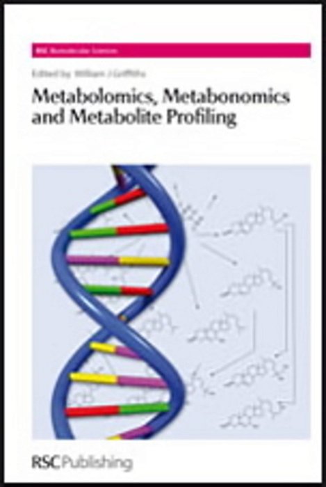 Metabolomics, Metabonomics And Metabolite Profiling-..