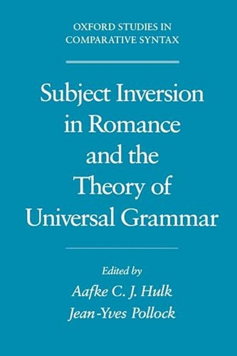 Subject Inversion In Romance And The Theory Of Universal Grammar-..
