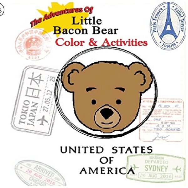 The Adventures Of Little Bacon Bear Color& Activities (Travel): Little Bacon Bears Color & Activites-..