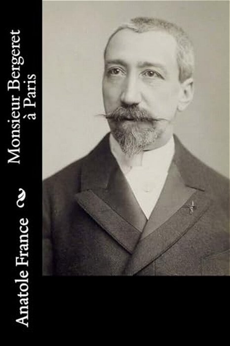 Monsieur Bergeret À Paris-..