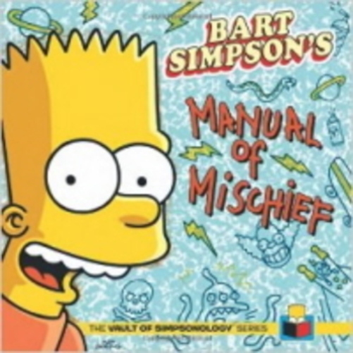 Bart Simpson's Manual Of Mischief-..
