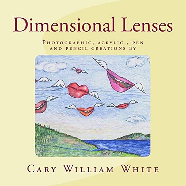 Dimensional Lenses: Photographic, Acrylic And Pen And Pencil Artwork-..